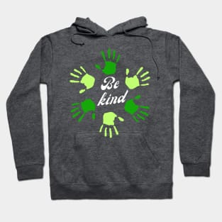 Be kind Hoodie